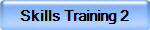 Skills/Training